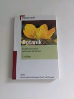 Botanik für pharmazeutisch-technische Assistenten  3. Auflage Rheinland-Pfalz - Kaiserslautern Vorschau