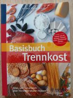 Basisbuch Trennkost T. Heintze Alle Wünsche werden erfüllt Schoof Hessen - Marburg Vorschau
