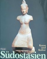 Herder Südostasien Kunst und Kultur Baden-Württemberg - Malsch Vorschau