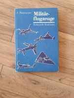 Buch über Militärflugzeuge Sachsen - Freiberg Vorschau