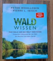 Wald Wissen Peter Wohlleben Pierre Ibisch Bonn - Beuel Vorschau