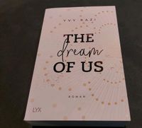 The dream of us von Yvy Kazi Liebesroman Buch Roman Nordrhein-Westfalen - Unna Vorschau