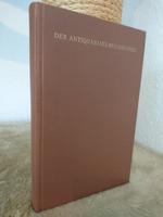 DER ANTIQUARIATSBUCHHANDEL Wendt Fachkunde 1974 Kiel - Hassee-Vieburg Vorschau