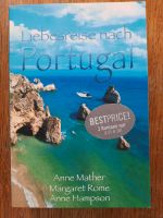 Liebesreise nach Portugal Anne Mather Margaret Rome Anne Hampson Baden-Württemberg - Rudersberg Vorschau