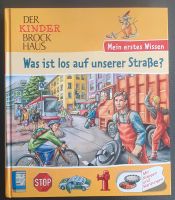 Buch "Was ist los auf unserer Straße?" - Der Kinder-Brockhaus Bayern - Kipfenberg Vorschau