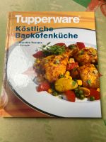 Tupperware Köstliche Backofenküche Buch Top Zustand Baden-Württemberg - Münstertal Vorschau