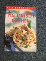 Italienisch kochen, ISBN 978-3-8174-6355-8 Buchholz-Kleefeld - Hannover Groß Buchholz Vorschau