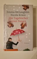 Die Tagebücher einer Nanny Emma McLaughlin Nicola Kraus Nordrhein-Westfalen - Mönchengladbach Vorschau