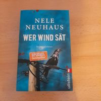 Nele Neuhaus, Wer Wind sät, Krimi, Kriminalroman Nordrhein-Westfalen - Hamm Vorschau