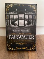 „Fairwater - Die Spiegel des Mr. Bartholomew“ Oliver Plaschka Sachsen - Riesa Vorschau