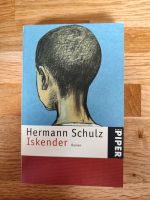 Iskender von Hermann Schulz, Roman Nordrhein-Westfalen - Mülheim (Ruhr) Vorschau