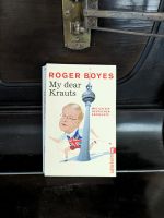 Roger Boyes - My dear Krauts (Humorvoller Blick auf die Deutschen Niedersachsen - Lüchow Vorschau