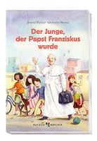 Der Junge, der Papst Franziskus wurde. Bilderbuch Kindheit Papst Münster (Westfalen) - Angelmodde Vorschau