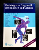 Radiologische Diagnostik der Knochen und Gelenke Niedersachsen - Braunschweig Vorschau