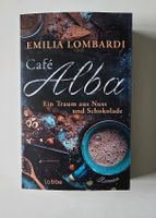 Café Alba  Ein Traum aus Nuss und Schokolade. Das Buch Harburg - Hamburg Hausbruch Vorschau