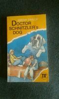 Doctor Schnitzler's dog Jeremy Taylor Taschenbuch Engl. Level 1 Hessen - Bad Camberg Vorschau