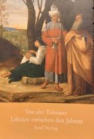 Von der Toleranz. Insel Verlag 2007. Lektüre zw. den Jahren. Simm Nordrhein-Westfalen - Wiehl Vorschau