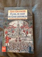 Krimi von Ann Granger: Fuchs, du hast die Gans gestohlen München - Schwabing-West Vorschau