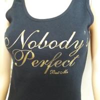 Top "Nobody is Perfect but me", schwarz/gold Bayern - Rödelsee Vorschau