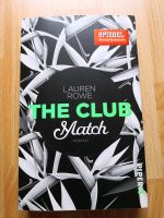 Roman von Lauren Rowe - The Club Match Niedersachsen - Lehrte Vorschau