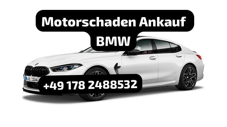 Motorschaden Ankauf BMW 1er 2er 3er 4er 5er 6er 7er X1 X3 X5 X6 M in Salzgitter