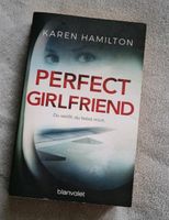 Buch Roman "Perfect Girlfriend" Karen Hamilton! Herzogtum Lauenburg - Schwarzenbek Vorschau