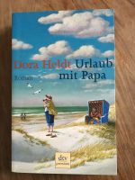 Buch Urlaub mit Papa Dora Heldt Baden-Württemberg - Steißlingen Vorschau