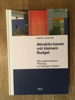 Attraktiv bauen mit kleinem Budget: Mit systematischer Planung... Bayern - Stammham b. Ingolstadt Vorschau