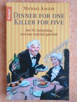 Dinner for one Killer for five, Michael Koglin,  Taschenbuch Thüringen - Meiningen Vorschau