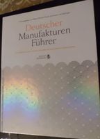 Buch: Deutscher Manufakturen Führer Baden-Württemberg - Oberderdingen Vorschau