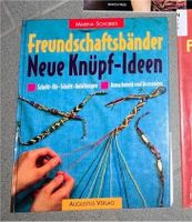 Freundschaftsbänder knüpfen Freundschaftsarmband neue Knüpf-Ideen Baden-Württemberg - Gemmingen Vorschau