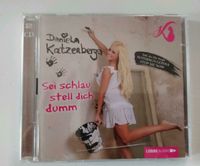 Sei schlau stell dich dumm Daniela Katzenberger Hörbuch CD Hessen - Gießen Vorschau