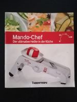 Tupperware Mando Chef mit Anleitung wie neu Rheinland-Pfalz - Dohr Vorschau