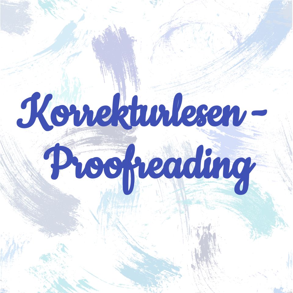 Korrekturlesen - Proofreading (Deutsch & Englisch) in Pressath