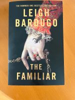 Leigh Bardugo The Familiar auf Englisch Frankfurt am Main - Eschersheim Vorschau