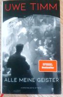 Buch Alle meine Geistet Uwe Timm Hardcover Rheinland-Pfalz - Niederroßbach Vorschau