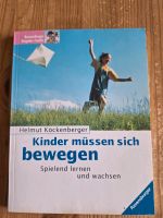 Kinder müssen sich bewegen Buch Schleswig-Holstein - Kropp Vorschau