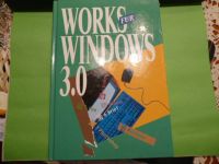 Computer Handbuch Works für Windows 3.0 Ausgabe 1994 Rheinland-Pfalz - Gönnheim Vorschau