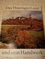 Buch:  "Thüringer Land und sein Handwerk" Thüringen - Weimar Vorschau