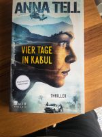 Vier Tage in Kabul, Anna Tell Hamburg-Nord - Hamburg Uhlenhorst Vorschau