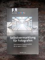 Buch / Selbstvermarktung für Fotografen / Ben Moll Nordrhein-Westfalen - Südlohn Vorschau