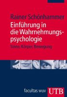 Rainer Schönhammer Einführung in die Wahrnehmungspsychologie Hessen - Wiesbaden Vorschau