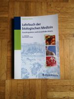 Lehrbuch der biologischen Medizin 3.Auflage Nordrhein-Westfalen - Ennepetal Vorschau