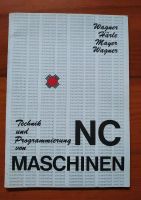Technik und Programmierung von NC Maschinen Baden-Württemberg - Rust Vorschau