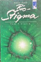 Science Fiction: Stolid - Bio-Stigma Roman Bayern - Fürth Vorschau