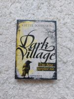 Dark Village - Das Böse vergisst nie Wiesbaden - Erbenheim Vorschau