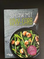 Schlank mit Low Carb - Kochbuch Kr. Dachau - Dachau Vorschau