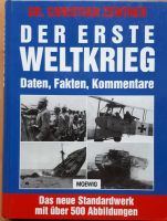 Der Erste Weltkrieg. Daten, Fakten, Kommentare Bayern - Wiesentheid Vorschau