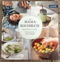 Das Mama Kochbuch Hannah Schmitz Wandsbek - Hamburg Marienthal Vorschau