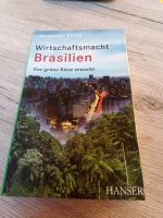 Wirtschaftsmacht Brasilien Der grüne Riese erwacht AlexanderBusch Nordrhein-Westfalen - Geldern Vorschau